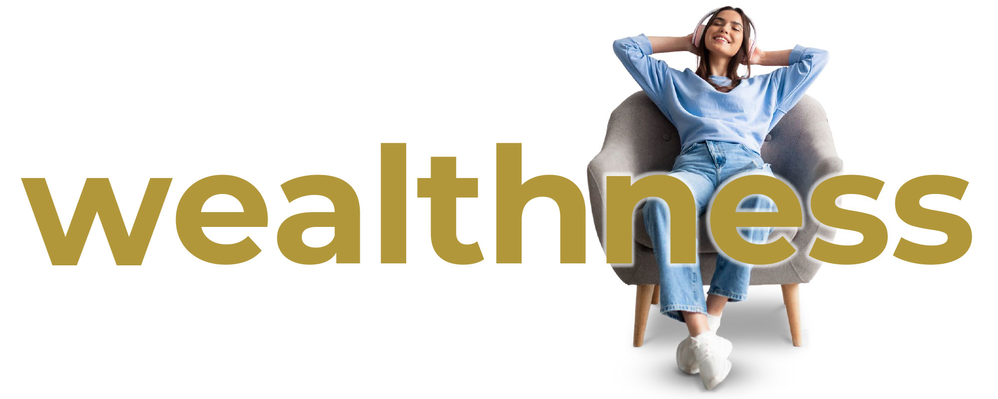 Wealthness for Women Like You